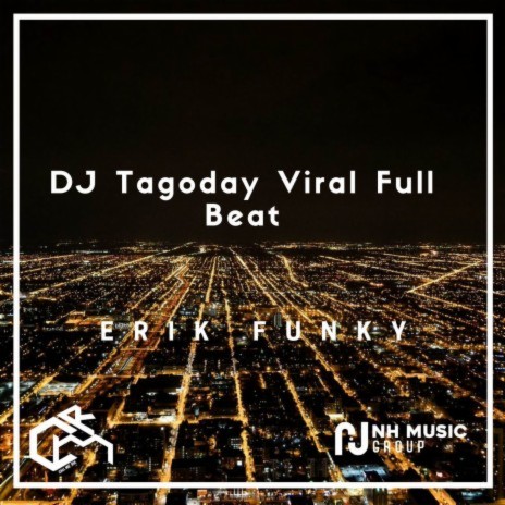 DJ Tagoday Viral Full Beat | Boomplay Music