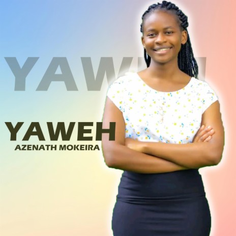 YAHWEH AZENATH MOKEIRA | Boomplay Music