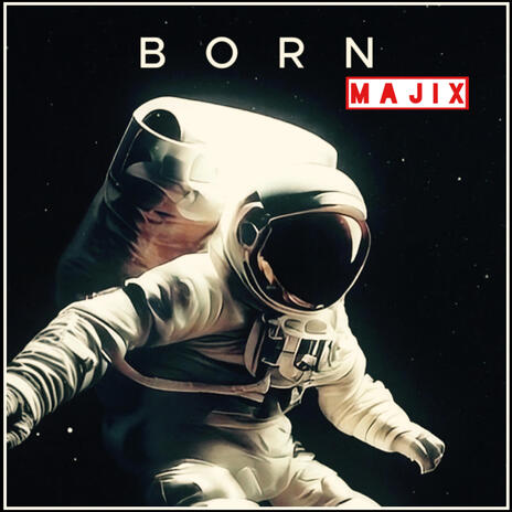 BORN | Boomplay Music