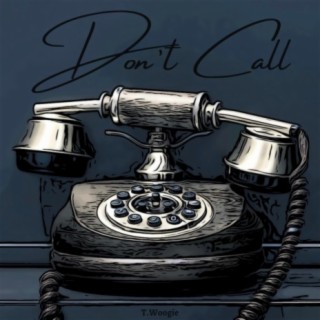 Don't Call