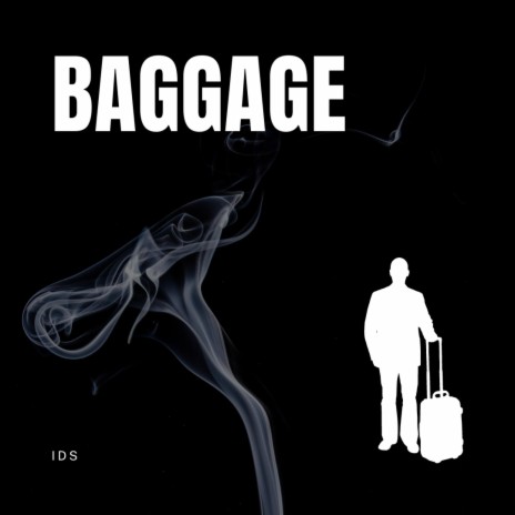 Baggage | Boomplay Music