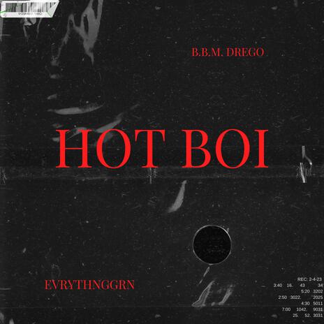 HOT BOI ft. BBM DreGo | Boomplay Music