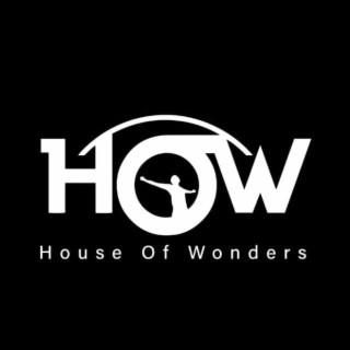 House Of Wonders
