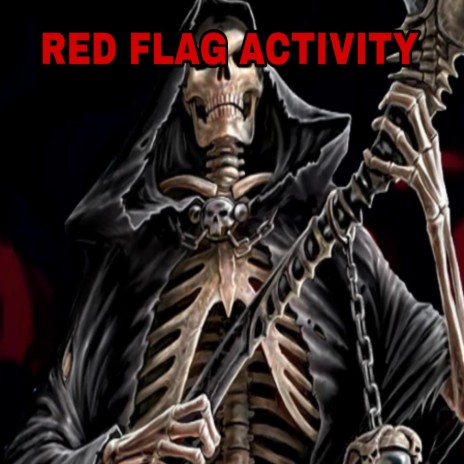 Red Flag Activity | Boomplay Music
