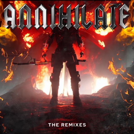 Annihilate (KaventG Remix) ft. KaventG