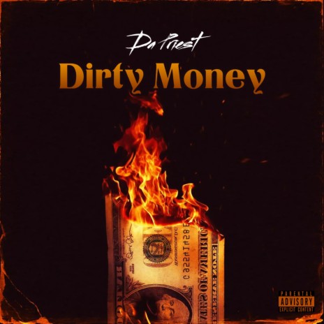 Dirty Money | Boomplay Music