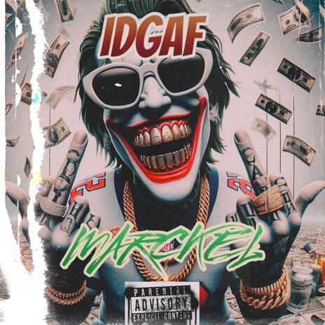 IDGAF | Boomplay Music