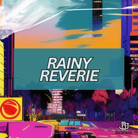 Rainy Reverie (Lofi Beat) | Boomplay Music