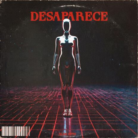 DESAPARECE (Single Version) | Boomplay Music