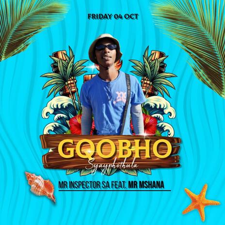 Gqobho ft. Mr Mshana | Boomplay Music