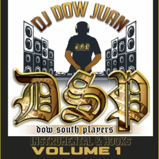 Dow South Players Instrumental & Hooks Volume 1 (Instrumental & Hook)