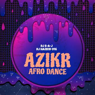 AZIKR AFRO DANCE