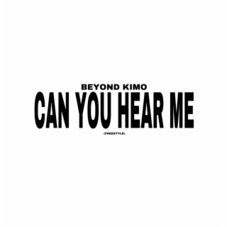 Can You Hear Me lyrics | Boomplay Music