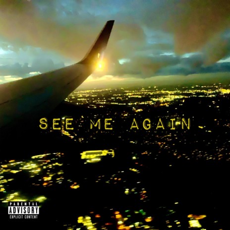 See Me Again | Boomplay Music
