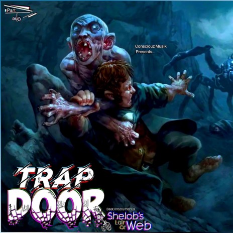 Trap Door (Shelob's Lair of Web) | Boomplay Music