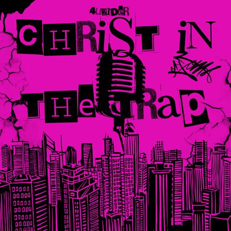 Christ in the Trap | Boomplay Music