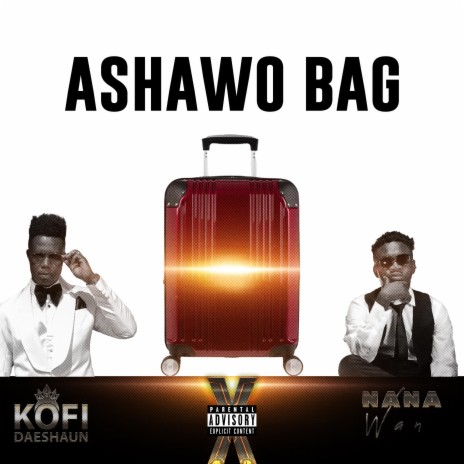 Ashawo Bag (feat. Nana Wan) | Boomplay Music