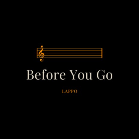 Before You Go (Cover) | Boomplay Music