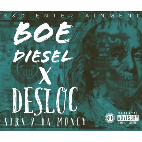 STR8 2 DA MONEY ft. Desloc | Boomplay Music