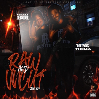 Raw & Uncut The EP