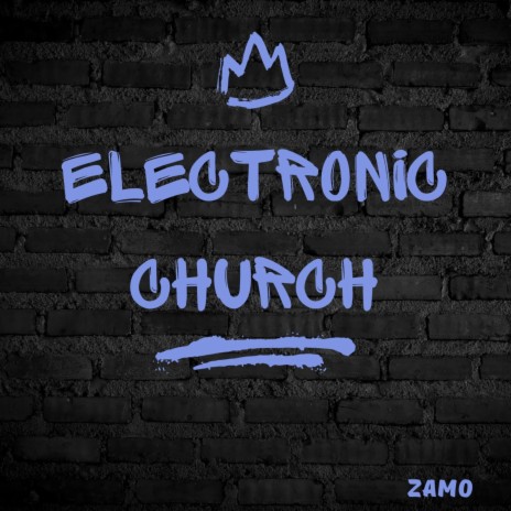 Electronic Church | Boomplay Music