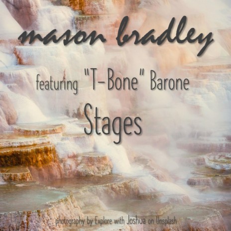 Stages ft. T-Bone Barone | Boomplay Music