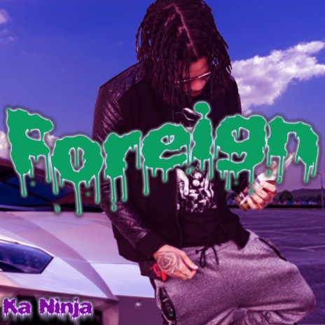 Foreign | Boomplay Music