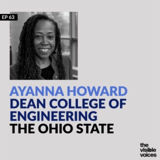 Ayanna Howard Dean of Engineering Roboticist and AI Expert