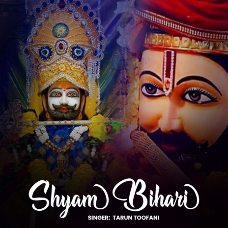 Shyam Bihari | Boomplay Music