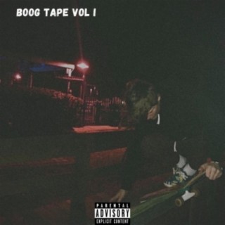 The Boog Tape Vol. I