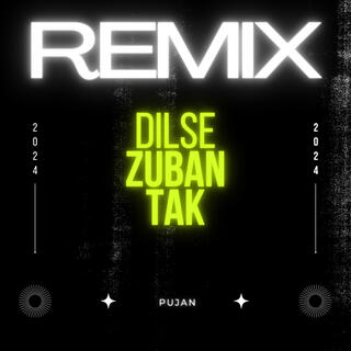 Dil se zuban tak lyrics | Boomplay Music