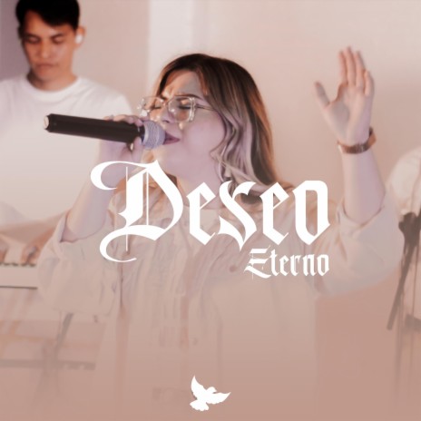 Deseo Eterno | Boomplay Music