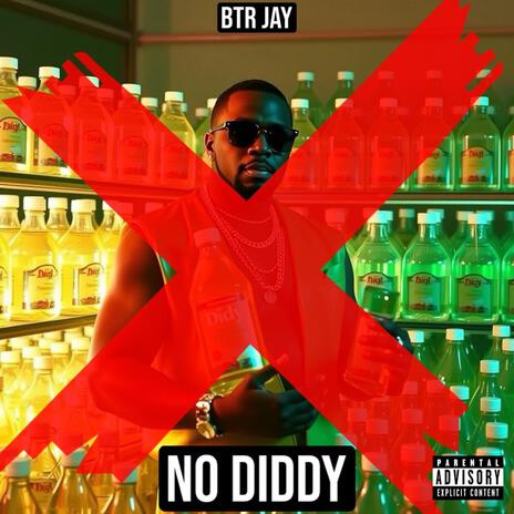 NO DIDDY | Boomplay Music