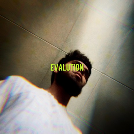 Evalution | Boomplay Music