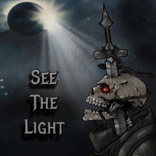 See The Light lyrics | Boomplay Music