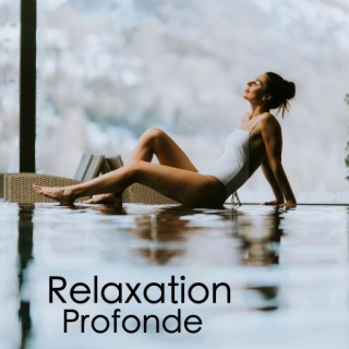 Relaxation Profonde