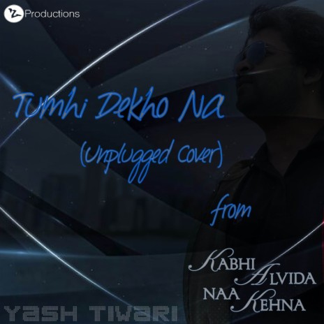 Tumhi Dekho Na (Unplugged Cover) | Boomplay Music