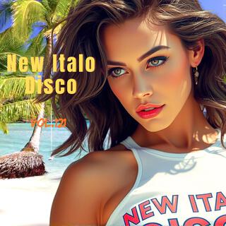 New Italo Disco, Vol. 121