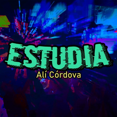 Estudia ft. MC Lorenz, Daddy Banda, Nickyjan & Atilioprod. | Boomplay Music