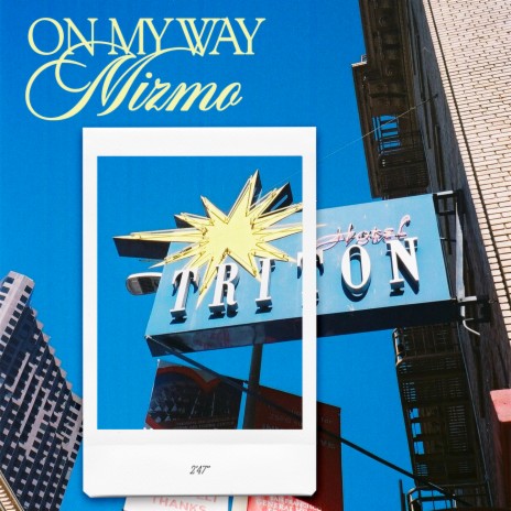 On My Way | Boomplay Music