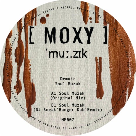 Soul Muzak (DJ Sneaks Banger Dub Remix Edit)