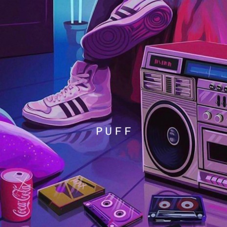 PUFF | Boomplay Music