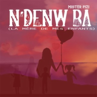 N'DENW BA (LA MÈRE DE MES ENFANTS)