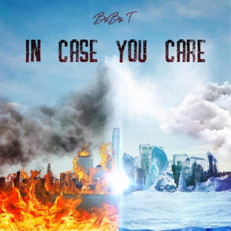 In Case You Care | Boomplay Music