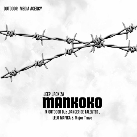 Mankoko ft. Danger De Talented, Lelo Mapika & Major Traze | Boomplay Music