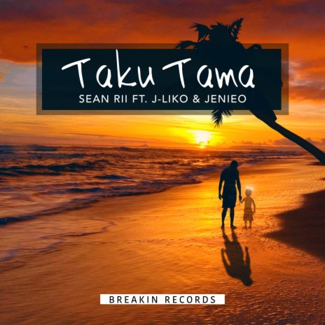 Taku Tama ft. Jenieo & J-liko | Boomplay Music
