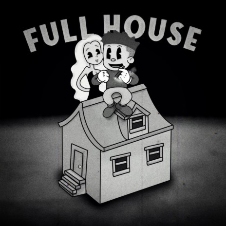 Full House | Boomplay Music