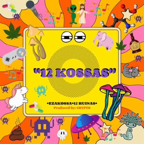 12 Kossas ft. Ezakossa | Boomplay Music