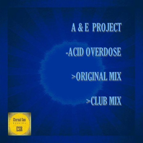 Acid Overdose | Boomplay Music