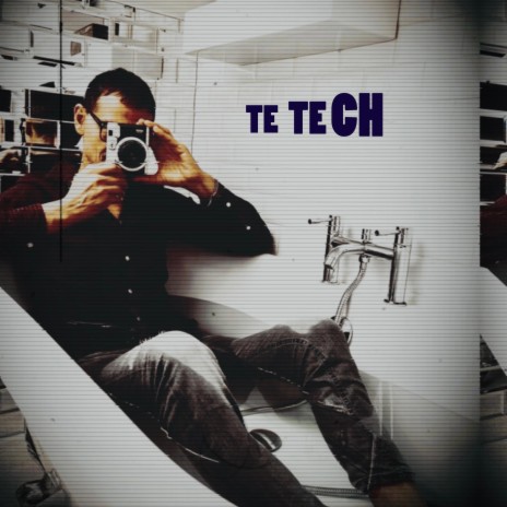 Te Tech | Boomplay Music